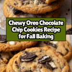 The Best Oreo Chocolate Chip Cookies Recipe